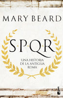 SPQR | Una Historia De La Antigua Roma
