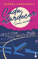 Andrea Longarela | Cada atardecer - Somos secretos 1