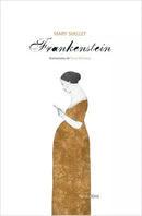 Frankenstein | Edición Bicentenario (Libro Ilustrado)