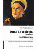 Suma De Teología | La Monarquía (Selección)