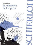 La Memoria De Los Peces