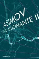 Viaje Alucinante II