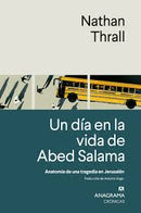 Un Día En La Vida De Abed Salama | Anatomía De Una Tragedia En Jerusalén