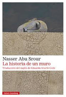 La Historia De Un Muro