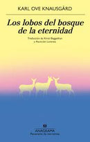 Los Lobos Del Bosque De La Eternidad