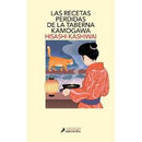 Las Recetas Perdidas De La Taberna Kamogawa