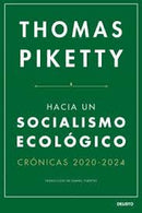 Hacia UN Socialismo Ecológico | Crónicas 2020 - 2024