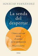 Ignacio Fernández | La senda del despertar