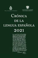 Crónica De La Lengua Española 2021