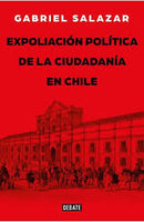 Expoliación Política De La Ciudadanía En Chile
