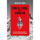Con El Fusil En La Espalda