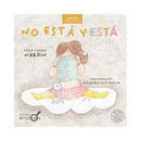 No Está Y Está (Tapa Dura)