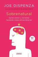 Joe Dispenza | Sobrenatural