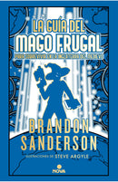 Brandon Sanderson | La guía del mago frugal para sobrevivir en la Inglaterra del medievo