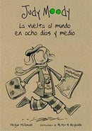 Megan McDonald | Judy Moody. La Vuelta Al Mundo En Ocho Días Y Medio