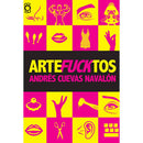 Andrés Cuevas Navalón | Artefucktos