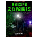 Gonzalo Frías | Abuelo Zombie