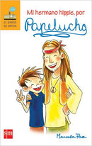 Marcela Paz | Mi Hermano Hippie, Por Papelucho
