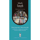 Desconocido Desconocido | Las Librerías Y El Placer De Encontrar Lo Que No Estabas Buscando
