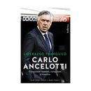 Carlo Ancelotti | Liderazgo Tranquilo