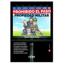 Prohibido El Paso Propiedad Militar