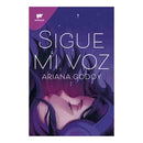 Ariana Godoy | Sigue Mi Voz. LIBRO AUTOGRAFIADO
