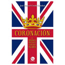 José Cerda | Coronación. La monarquía británica