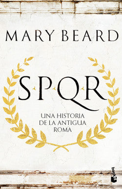 SPQR | Una Historia De La Antigua Roma