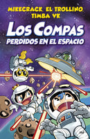 Los Compas Perdido En El Espacio