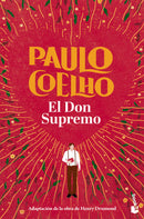 Paulo Coelho | El Don supremo