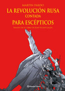 Martín Pardo | La revolución Rusa contada para escépticos