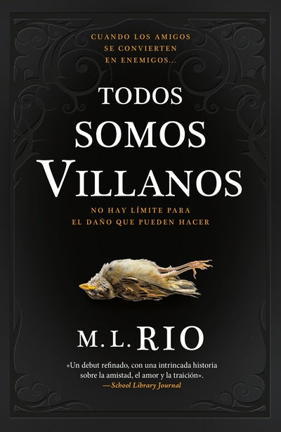 M. L Río | Todos somos villanos