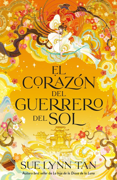 Sue Lynn Tan | El corazón del guerrero del sol