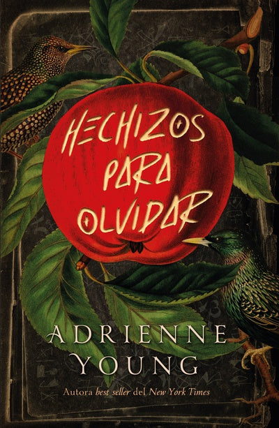 Adrienne Young | Hechizos para olvidar