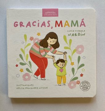 Gracias, Mamá (Tapa Dura)