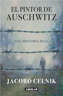 El Pintor De Auschwitz