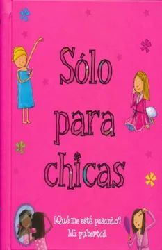 Sólo Para Chicas (Tapa Dura)