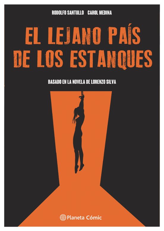 El Lejano País De Los Estanques | Novela Gráfica (Tapa Dura)
