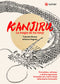 Kanjiru | La Magia De Los Kanji