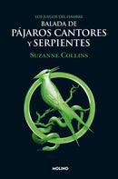 Balada De Pájaros Cantores Y Serpientes | Los Juegos Del Hambre