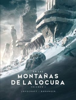 En Las Montañas De La Locura | Ilustrado (Volumen 1)
