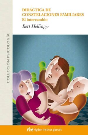 Didáctica De Constelaciones Familiares El Intercambio