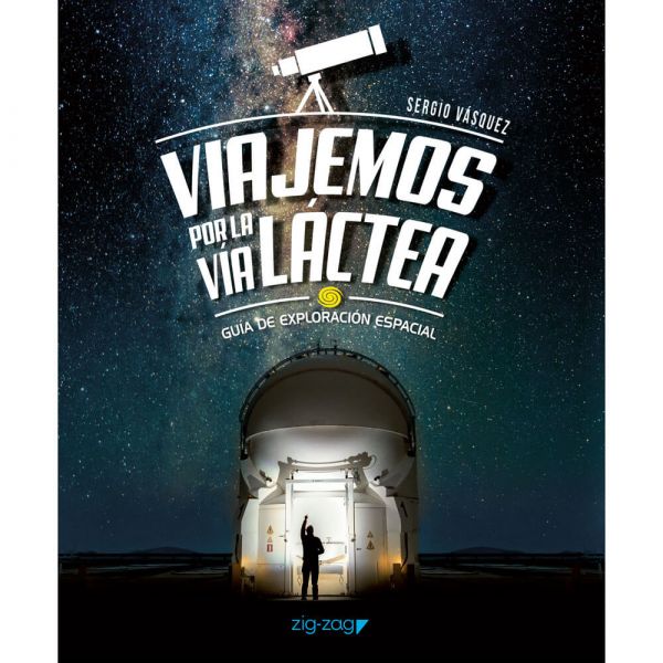 Viajemos Por La Vía Lactea