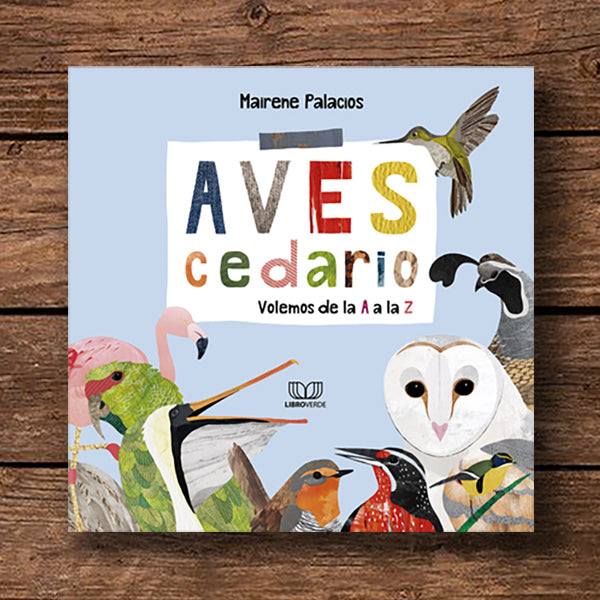 AVEScedario | Volemos de la A a la Z (Tapa Dura)