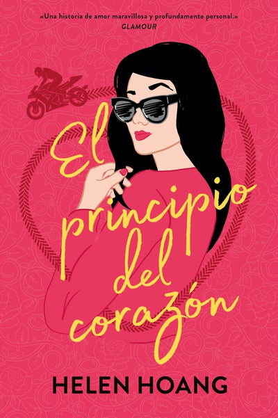 Helen Hoang | El principio del corazón