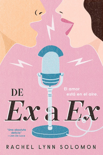 Rachel Lynn Solomon | De ex a ex