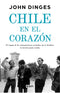 John Dinges | Chile en el corazón