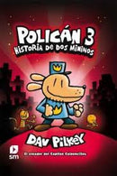 Dogman | Policán 3 Historia De Dos Mininos