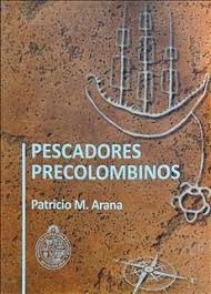 Pescadores Precolombinos (Tapa Dura)