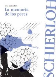 La Memoria De Los Peces
